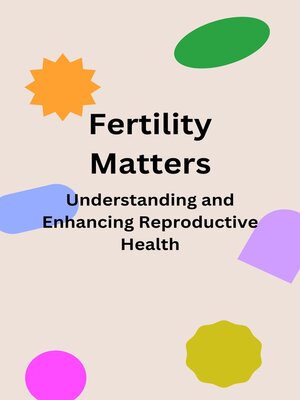 cover image of Fertility Matters